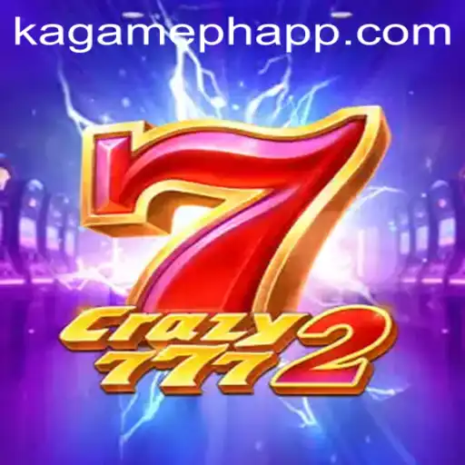 Crazy7772: The Exciting World of KAGAMEPH APP